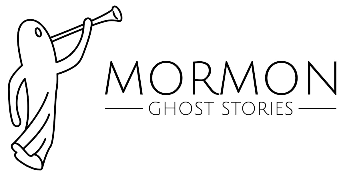 Mormon Ghost Stories
